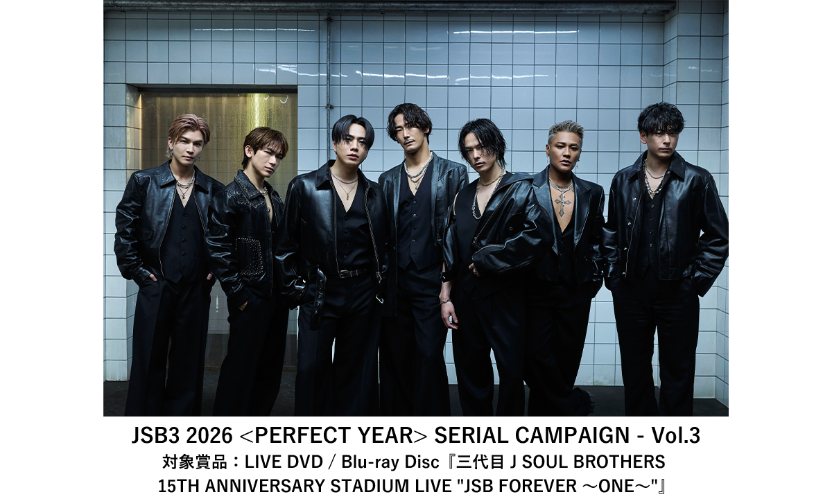 JSB3 2026 <PERFECT YEAR> SERIAL CAMPAIGN - Vol.3